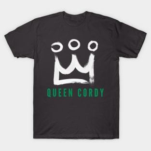 Queen Cordy Green Text Variant T-Shirt